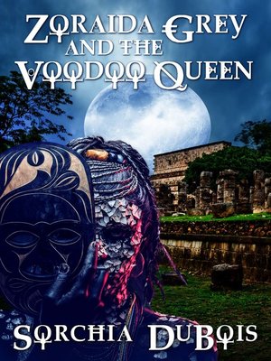 cover image of Zoraida Grey and the Voodoo Queen